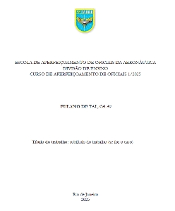 Aplicação do conceito de avaliação baseada em competência aos pilotos no processo seletivo de ingresso ao Grupo Especial de Inspeção em Voo [recurso eletrônico]
