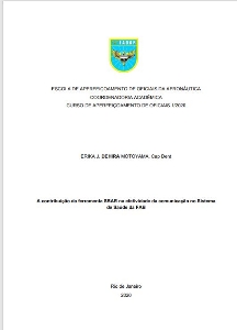 A contribuição da ferramenta SBAR na efetividade da comunicação no Sistema de Saúde da FAB [recurso eletrônico]