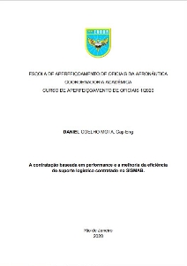 A contratação baseada em performance e a melhoria da eficiência do suporte logístico contratado no SISMAB [recurso eletrônico]