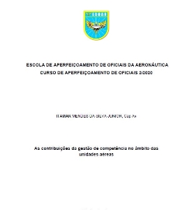 As contribuições da gestão de competência no âmbito das unidades aéreas [recurso eletrônico]