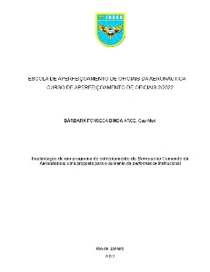 Implantação de um programa de enfrentamento do Burnout no Comando da Aeronáutica: [recurso eletrônico] : uma proposta para o aumento da performance institucional