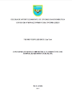O programa ATENFAER e a importância do farmacêutico no Hospital de Aeronáutica de Recife [recurso eletrônico]