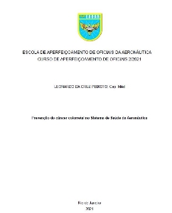 Prevenção do câncer colorretal no Sistema de Saúde da Aeronáutica [recurso eletrônico]