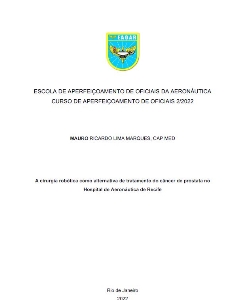 A cirurgia robótica como alternativa de tratamento do câncer de próstata no Hospital de Aeronáutica de Recife [recurso eletrônico]