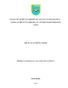 Mudança de paradigma por uma saúde mais acolhedora [recurso eletrônico]