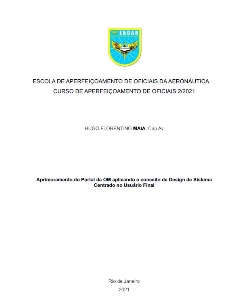 Aprimoramento do Portal da OM aplicando o conceito de Design de Sistema Centrado no Usuário Final [recurso eletrônico]