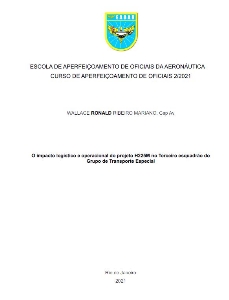 O impacto logístico e operacional do projeto H225M no Terceiro esquadrão do Grupo de Transporte Especial  [recurso eletrônico]