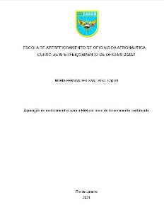 Aquisição de medicamentos para a FAB por meio do fornecimento continuado [recurso eletrônico]