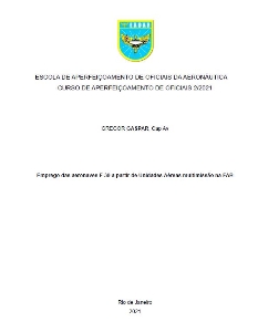 Emprego das aeronaves F-39 a partir de Unidades Aéreas multimissão na FAB [recurso eletrônico]