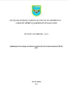 Implantação da proteção anti-skid no sistema de freios das aeronaves A-29 do EDA [recurso eletrônico]