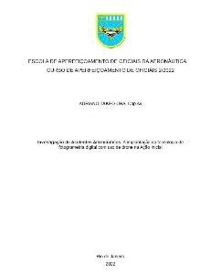Investigação de Acidentes Aeronáuticos [recurso eletrônico] : a implantação da tecnologia de fotogrametria digital com uso de drone na Ação Inicial