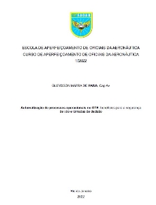 Automatização de processos operacionais no GTE [recurso eletrônico] : benefícios para a segurança de voo e tomadas de decisão