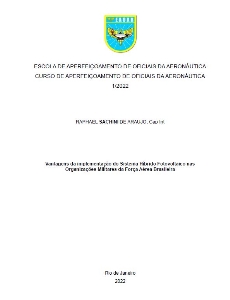 Vantagens da implementação do Sistema Híbrido Fotovoltaico nas Organizações Militares da Força Aérea Brasileira [recurso eletrônico]