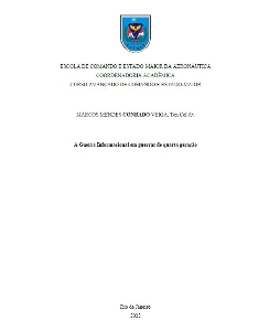 A Guerra Informacional em guerras de quarta geração [recurso eletrônico]