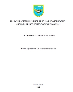 Mísseis hipersônicos [recurso eletrônico] : um novo vetor de dissuasão