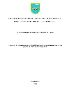 Programa de treinamento do sistema SIGA [recurso eletrônico] : impacto na eficácia da execução dos projetos do Plano Setorial do DECEA