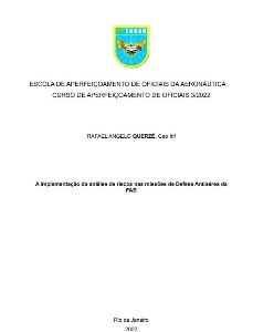 A implementação da análise de riscos nas missões de Defesa Antiaérea da FAB [recurso eletrônico]