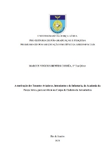 A motivação dos Tenentes Aviadores, Intendentes e de Infantaria, da Academia da Força Aérea, para servirem no Corpo de Cadetes da Aeronáutica