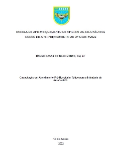 Capacitação em Atendimento Pré-Hospitalar Tático para a Infantaria da Aeronáutica [recurso eletrônico]