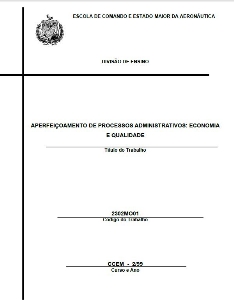 Aperfeiçoamento de processos administrativos : economia e qualidade