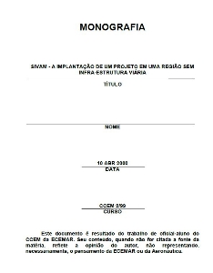 SIVAM : a implantação de um projeto em uma região sem infra-estrutura viária 