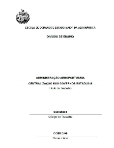 Administração aeroportuária centralização nos governos estaduais