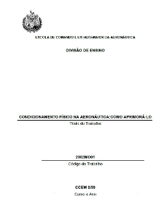 Condicionamento físico na aeronáutica : como aprimorá-lo 
