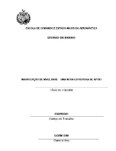 Manutenção de nível base : uma nova estrutura de apoio