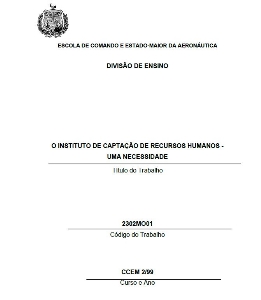 O instituto de captação de recursos humanos : uma necessidade 