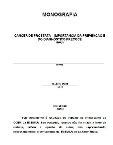 Cancêr de próstata : importância da prevenção e do diagnóstico precoce
