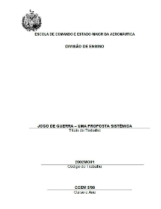 Jogo de guerra : uma proposta sistêmica