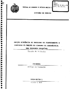 Adoção sistemática do processo de planejamento e controle no âmbito do Comando da Aeronáutica : uma proposta exequível