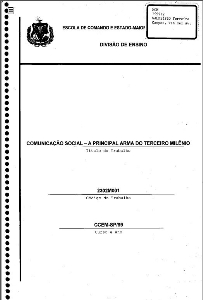 Comunicação social : a principal arma do terceiro milênio