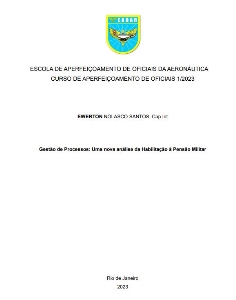 Gestão de Processos [recurso eletrônico] : uma nova análise da Habilitação à Pensão Militar