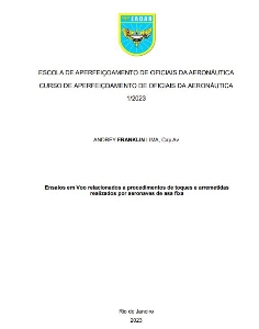 Ensaios em Voo relacionados a procedimentos de toques e arremetidas realizados por aeronaves de asa fixa [recurso eletrônico]