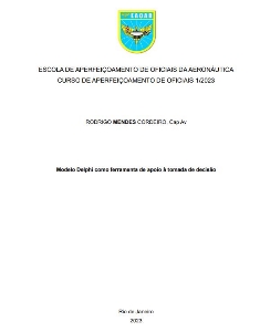Modelo Delphi como ferramenta de apoio à tomada de decisão [recurso eletrônico]
