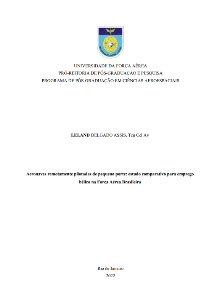 Aeronaves remotamente pilotadas de pequeno porte : estudo comparativo para emprego bélico na Força Aérea Brasileira