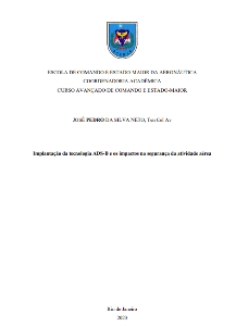 Implantação da tecnologia ADS-B e os impactos na segurança da atividade aérea [recurso eletrônico]