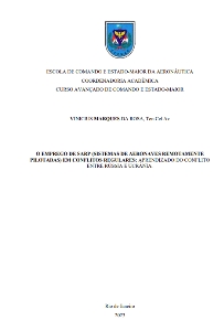 O emprego de SARP (Sistemas de Aeronaves Remotamente Pilotadas) em conflitos regulares [recurso eletrônico] : aprendizado do conflito entre Rússia e Ucrânia