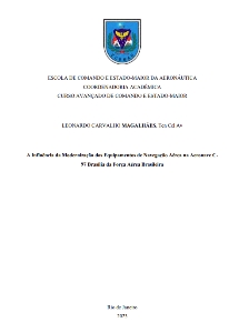 A Influência da Modernização dos Equipamentos de Navegação Aérea na Aeronave C-97 Brasília da Força Aérea Brasileira [recurso eletrônico]