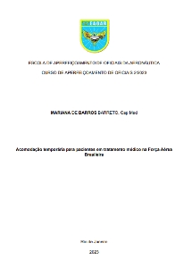 Acomodação temporária para pacientes em tratamento médico na Força Aérea Brasileira [recurso eletrônico]
