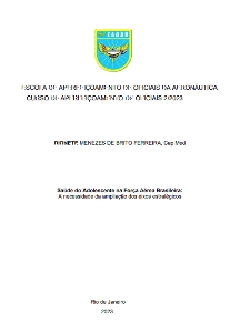 Saúde do Adolescente na Força Aérea Brasileira [recurso eletrônico] : a necessidade da ampliação dos eixos estratégicos