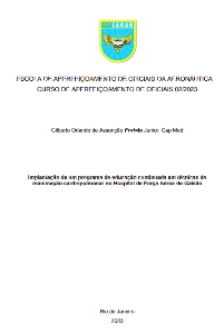 Implantação de um programa de educação continuada em técnicas de reanimação cardiopulmonar no Hospital de Força Aérea do Galeão [recurso eletrônico]