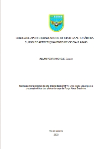 Treinamento funcional de alta intensidade (HIFT): [recurso eletrônico] :  uma opção viável para a preparação física dos pilotos de caça da Força Aérea Brasileira