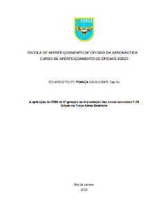 A aplicação do CRM de 6ª geração na implantação das novas aeronaves F-39 Gripen na Força Aérea Brasileira [recurso eletrônico]