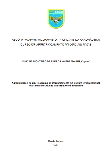 A implantação de um Programa de Gerenciamento da Cultura Organizacional nas Unidades Aéreas da Força Aérea Brasileira [recurso eletrônico]