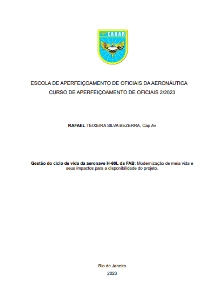 Gestão do ciclo de vida da aeronave H-60L da FAB: [recurso eletrônico] : Modernização de meia vida e seus impactos para a disponibilidade do projeto