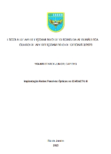 Implantação Redes Passivas Ópticas no CINDACTA III [recurso eletrônico]