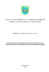 Aprimoramento do Método SIPAER de Gerenciamento do Risco para os esquadrões da Força Aérea Brasileira que operam com night vision goggles [recurso eletrônico]