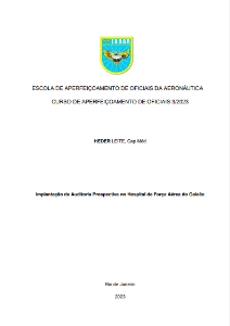 Implantação da Auditoria Prospectiva no Hospital de Força Aér [recurso eletrônico]